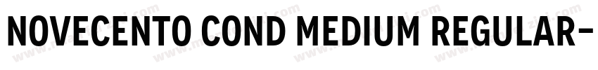 Novecento Cond Medium Regular字体转换